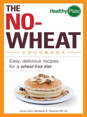 cover image of The No-Wheat Cookbook